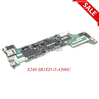 NOKOTION 04X5152 04X5164 Laptop motherboard For Lenovo Thinkpad X240 SR1ED i5-4300U CPU onboard DDR3L VIUX1 NM-A091 Main board
NOKOTION 04X5152 04X5164 Laptop motherboard For Lenovo Thinkpad X240 SR1ED i5-4300U CPU onboard DDR3L VIUX1 NM-A091 Main board