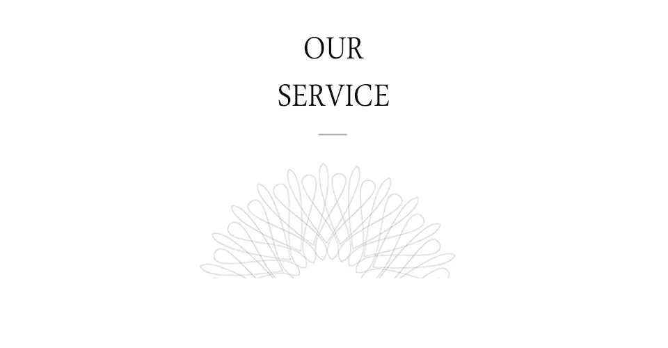 our service