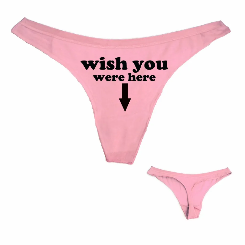 

New Thong Underwear Wish You Were Here Letter Printed Cotton Women Sexy T Panties G String Low Waist Free Shipping