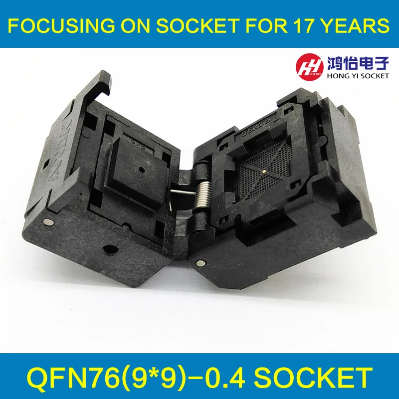 QFN76 MLF76 IC Test Socket Pitch 0.4mm IC549-0764-012-G Burn in Socket Clamshell Chip Size 9*9 Flash Adapter Programming Socket
QFN76 MLF76 IC Test Socket Pitch 0.4mm IC549-0764-012-G Burn in Socket Clamshell Chip Size 9*9 Flash Adapter Programming Socket