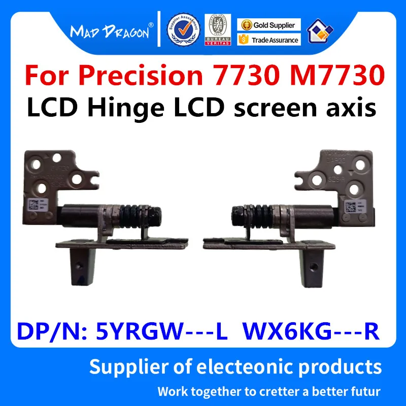 New 05YRGW 0WX6KG 5YRGW WX6KG For Dell Precision 7730 7740 M7730 M7740 DAP20 Laptop LCD Hinge LCD screen axis L+R Hinge
New 05YRGW 0WX6KG 5YRGW WX6KG For Dell Precision 7730 7740 M7730 M7740 DAP20 Laptop LCD Hinge LCD screen axis L+R Hinge