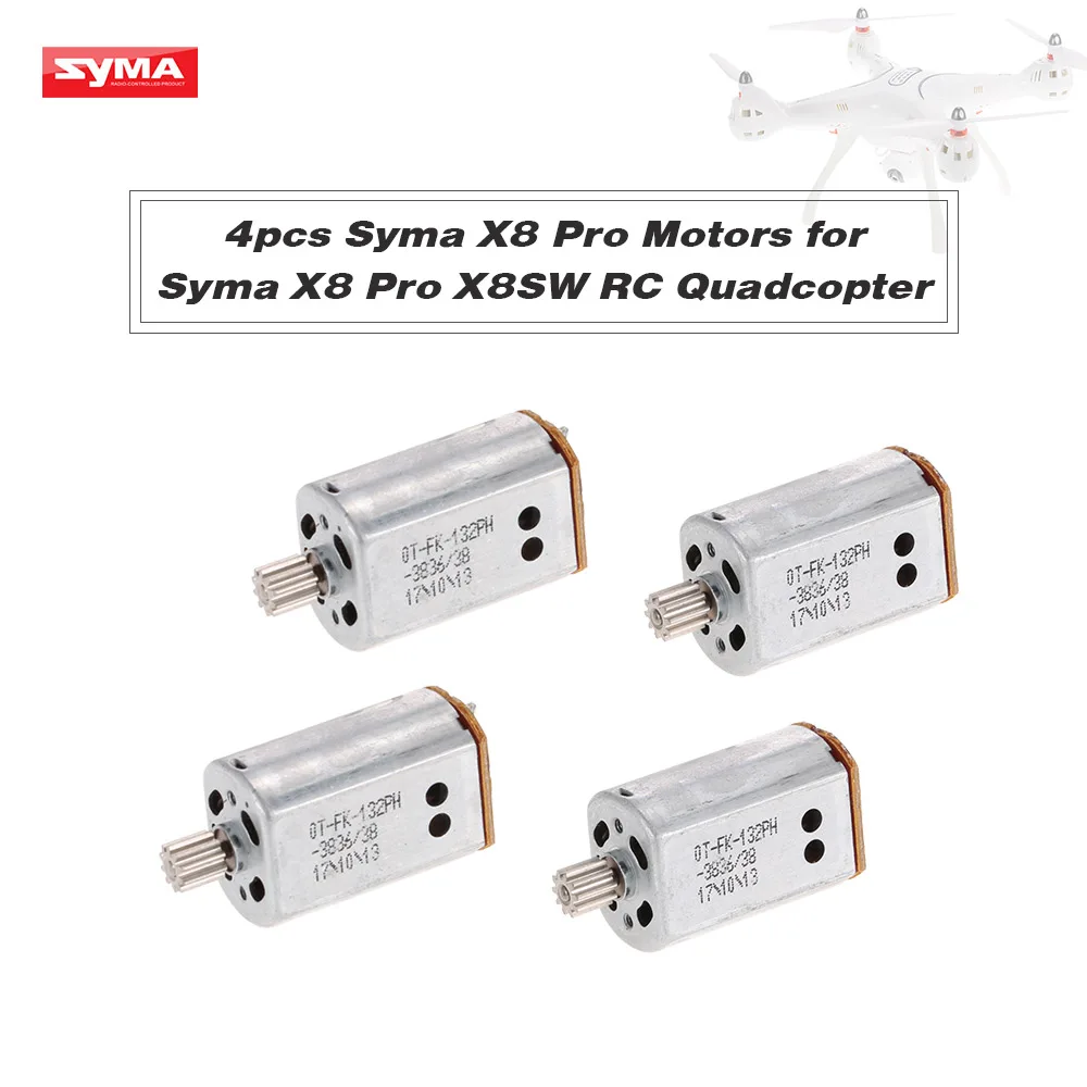 4pcs Original Syma X8 Pro Dron Motor for Syma X8 Pro RC Drone Quadcopter RC Part Motors SYMA Motor 
4pcs Original Syma X8 Pro Dron Motor for Syma X8 Pro RC Drone Quadcopter RC Part Motors SYMA Motor