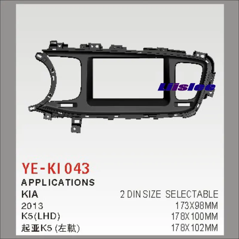 Liislee 2 DIN Car Refitting Frame Panel For Kia K5 2013 ( LHD ) Radio Stereo CD DVD Player NAVI Navigation ABS Fascia Kits
Liislee 2 DIN Car Refitting Frame Panel For Kia K5 2013 ( LHD ) Radio Stereo CD DVD Player NAVI Navigation ABS Fascia Kits