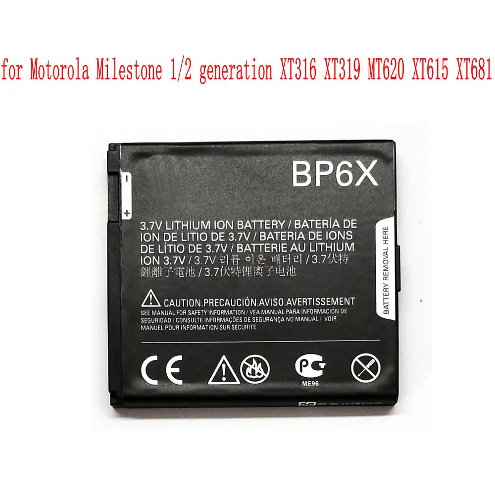 

High Quality 1470mAh BP6X battery for Motorola Milestone 1/2 generation XT316 XT319 MT620 XT615 XT681 MB220 A853 Mobile Phone