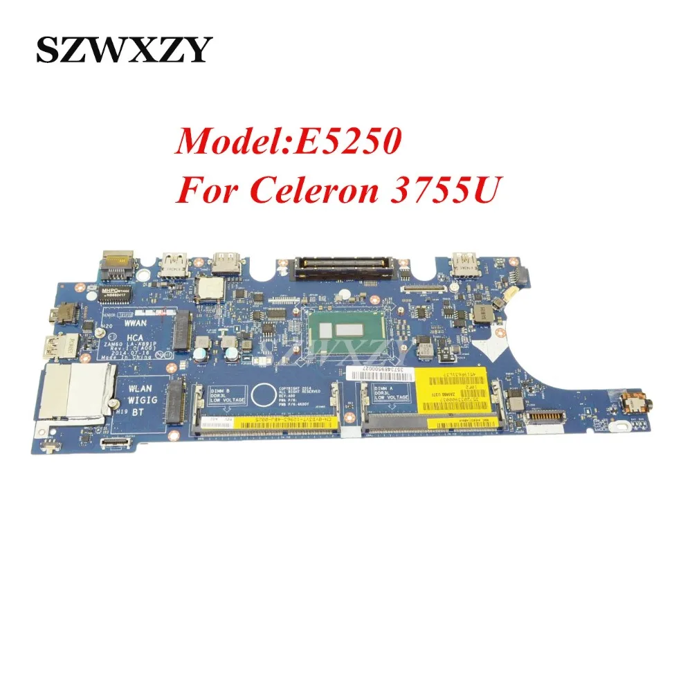 For Dell Latitude E5250 Laptop Motherboard YD3YT 0YD3YT with Celeron 3755U Processor 1.7GHz ZAM60 LA-A891P Full Tested
For Dell Latitude E5250 Laptop Motherboard YD3YT 0YD3YT with Celeron 3755U Processor 1.7GHz ZAM60 LA-A891P Full Tested