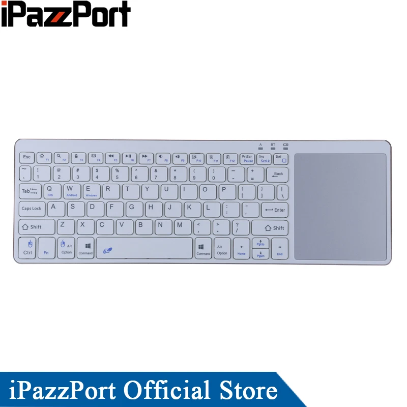 iPazzPort Bluetooth Keyboard with TouchPad for IOS/Android/Windows Tablet for iPad Air/iPad Pro/iPhone X Wireless Keyboard
iPazzPort Bluetooth Keyboard with TouchPad for IOS/Android/Windows Tablet for iPad Air/iPad Pro/iPhone X Wireless Keyboard