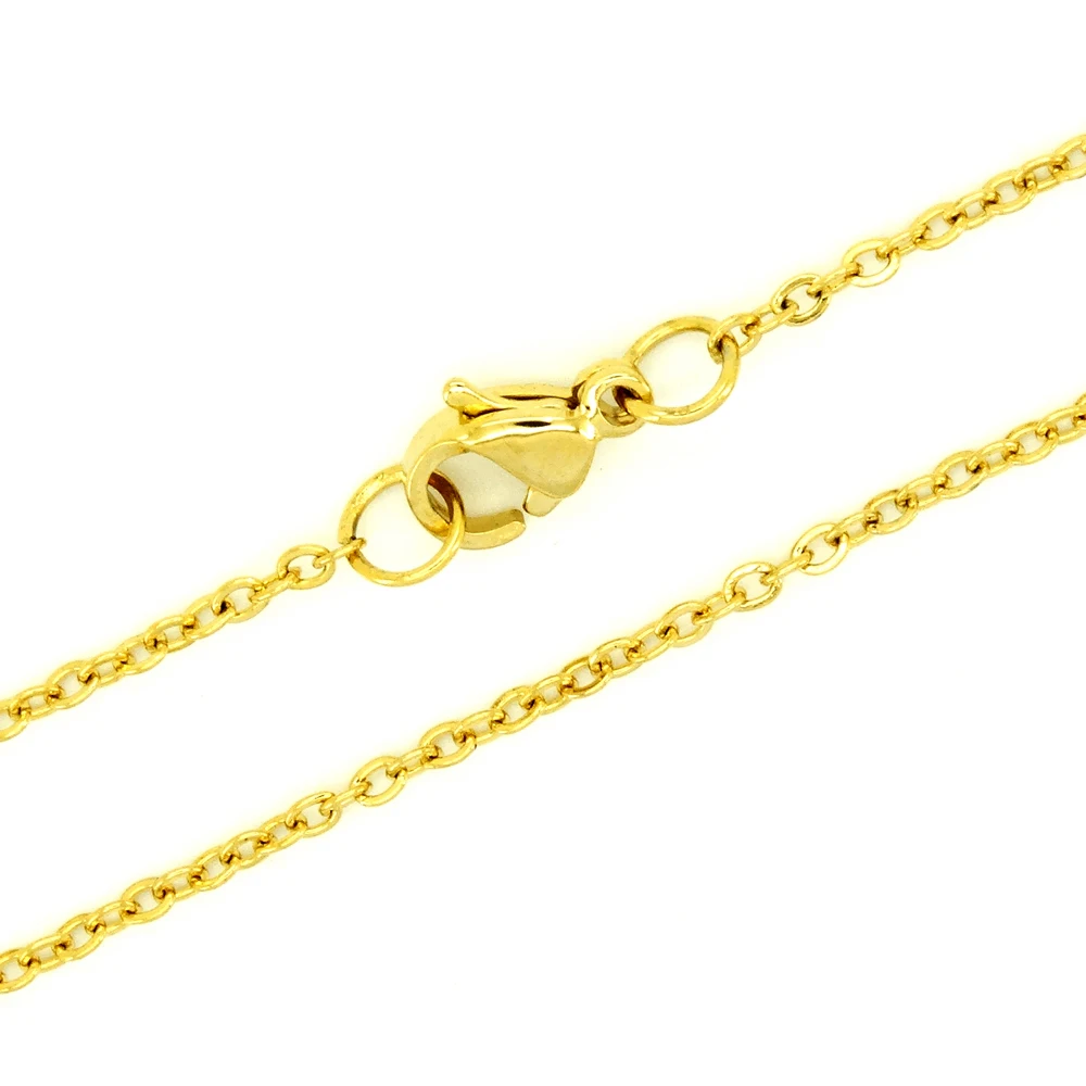 High Quality Plated Gold Necklace Stainless Steel 1 mm 10''-36'' Inches Women Fashion Jewelry Link Rolo Chain Necklace
High Quality Plated Gold Necklace Stainless Steel 1 mm 10''-36'' Inches Women Fashion Jewelry Link Rolo Chain Necklace