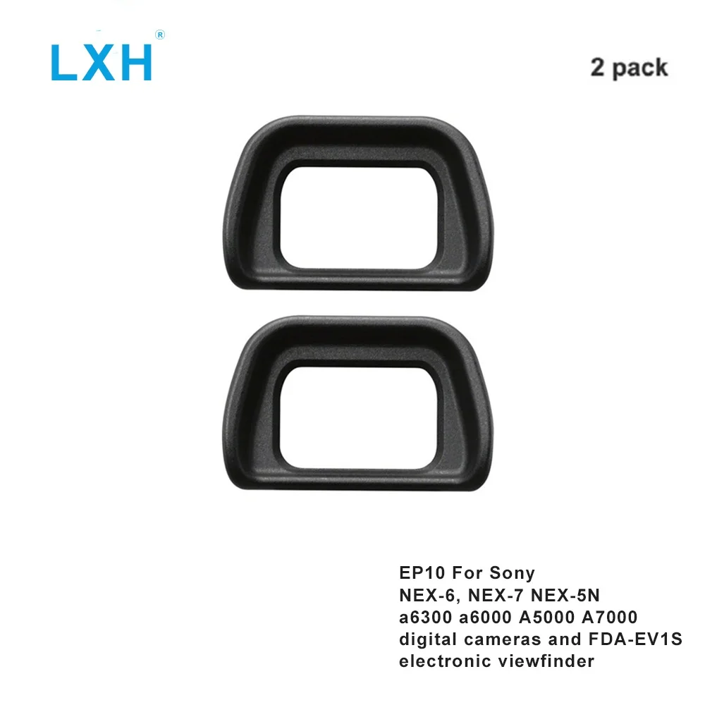 

LXH EP10 Eyecup Eye Cup Eyepiece Viewfinder For SONY NEX-6 NEX-7 a6300 A6000 A7000 ILCE-6000 NEX-5N Replaces Sony ESFDA-EP10