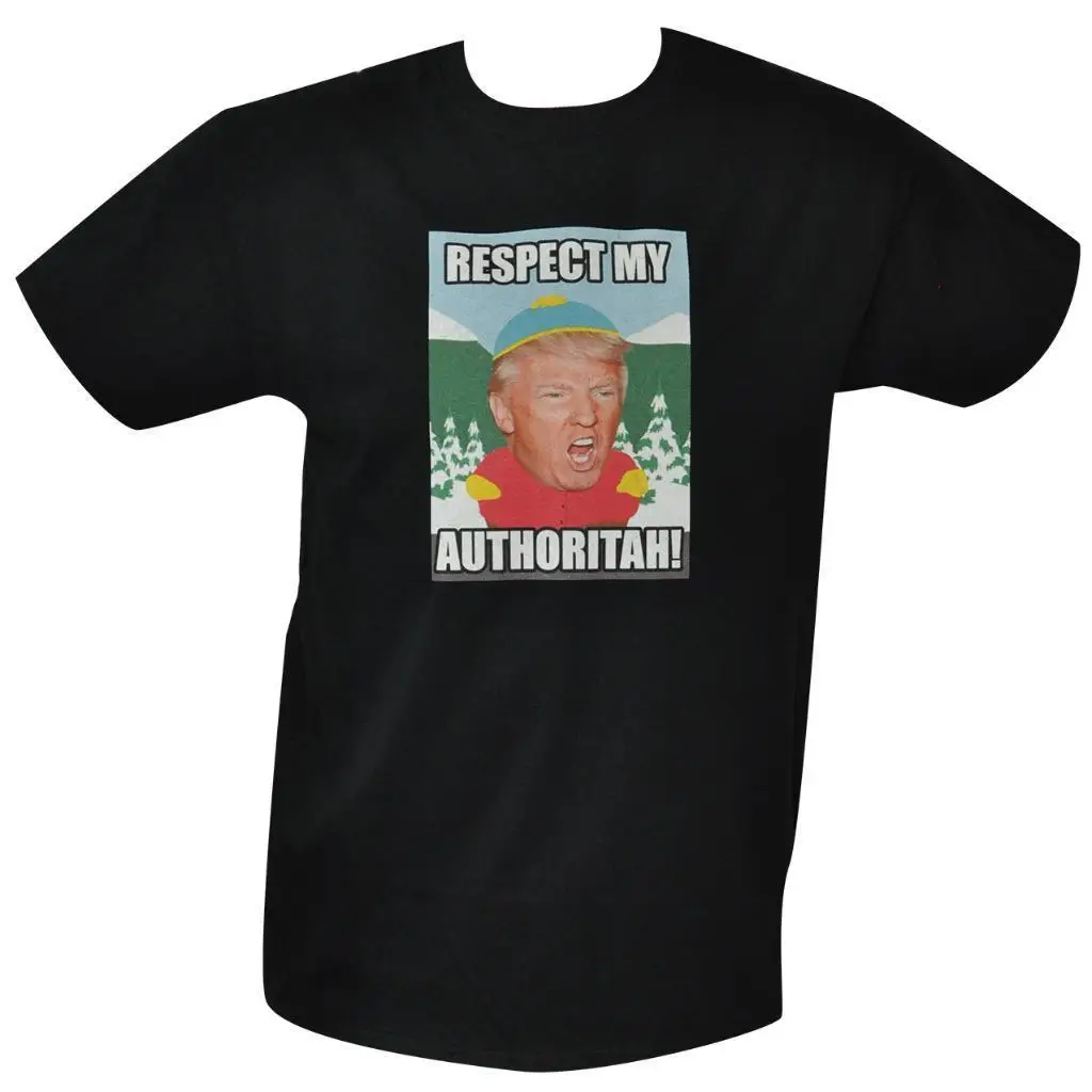 

T Shirt Cartman Trump MENS BLACK ALL SIZES S TO 3XL respect my authoritah Men'S High Quality Custom Printed Tops Hipster Tees