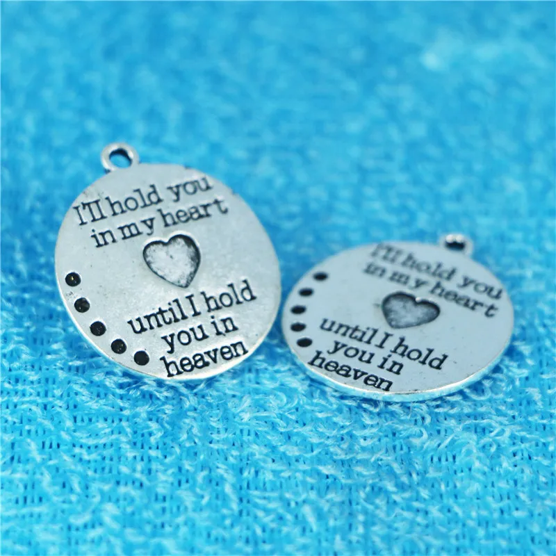 10 pieces/lot 24mm High Quality Antique Silver Letters I'll hold you in my heart untill I hold charms Bracelet Necklace Pendants
10 pieces/lot 24mm High Quality Antique Silver Letters I'll hold you in my heart untill I hold charms Bracelet Necklace Pendants
