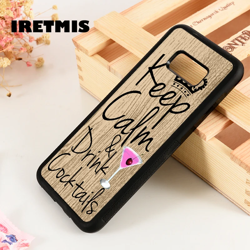 

Iretmis S3 S4 S5 phone case cover for Samsung Galaxy S6 S7 S8 S9 edge plus Note 3 4 5 8 9 Keep calm drink cocktails phrase quote