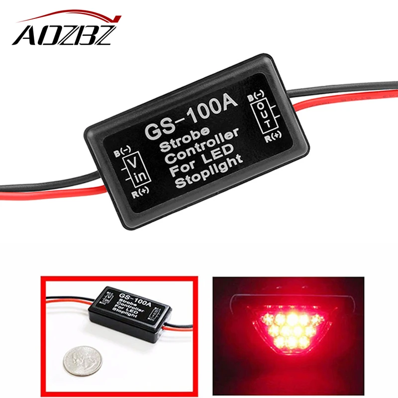 AOZBZ GS-100A Flash Strobe Flashlight Controller Flasher Module For LED Flashlight Rear Lamp Flashing 12--24V Auto Accessories
AOZBZ GS-100A Flash Strobe Flashlight Controller Flasher Module For LED Flashlight Rear Lamp Flashing 12--24V Auto Accessories