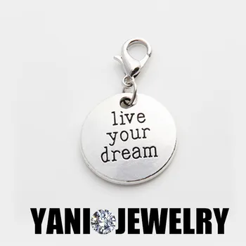 Newest Antique Silver Charms Round Live your dream Charms Pendant with Lobster clasp Jewelry Finings
Newest Antique Silver Charms Round Live your dream Charms Pendant with Lobster clasp Jewelry Finings