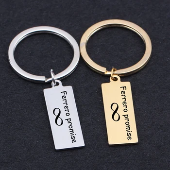 Fashion Stainless Steel Keychain Engraved Ferrero Promise Endless Love For Lovers' Friends Trendy Gift Key Ring Holder
Fashion Stainless Steel Keychain Engraved Ferrero Promise Endless Love For Lovers' Friends Trendy Gift Key Ring Holder