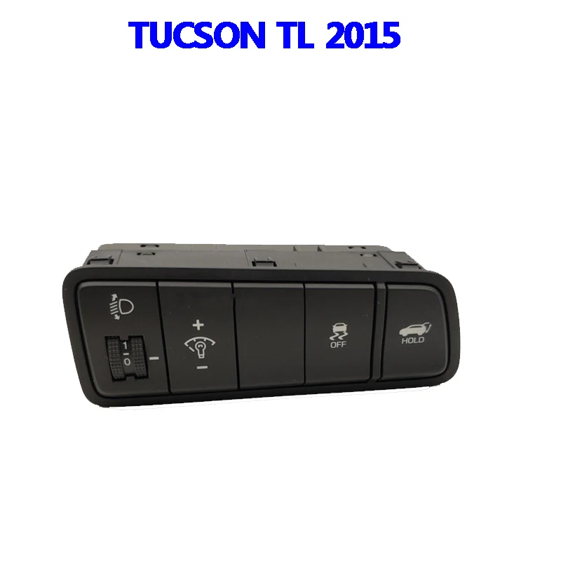 SWITCH ASSY side CRASH PAD for tucson TL new tucson electric back door button control switch light head height EPS button
SWITCH ASSY side CRASH PAD for tucson TL new tucson electric back door button control switch light head height EPS button