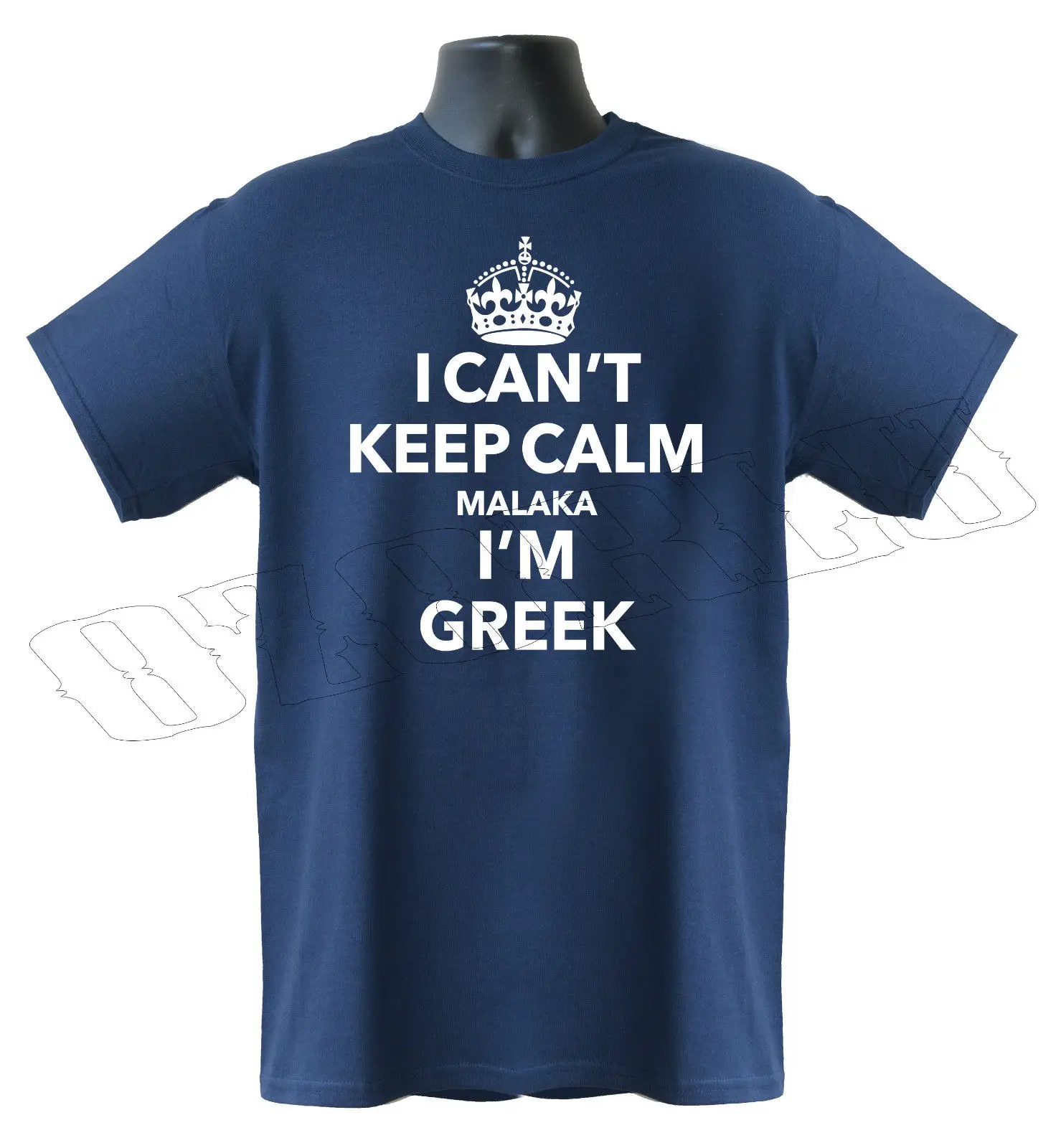 

I Can't Keep Calm Malaka I'm Greek Funny Mens T-Shirt S-XXL Sizes T shirt printing Summer Men's fashion Tee tops wholesale tee