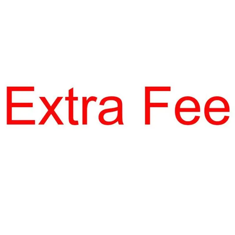 Extra Fee For Shipping Cost or Making Up Product Cost, Specail Payment Link for Extra Order Charge&Fees
Extra Fee For Shipping Cost or Making Up Product Cost, Specail Payment Link for Extra Order Charge&Fees