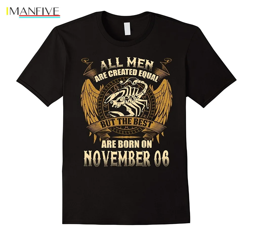 T Shirt Summer Style Funny Cotton Men O-Neck The Best Are Born On November Short-Sleeve Shirts Short Casual Cotton O-Neck 
T Shirt Summer Style Funny Cotton Men O-Neck The Best Are Born On November Short-Sleeve Shirts Short Casual Cotton O-Neck
