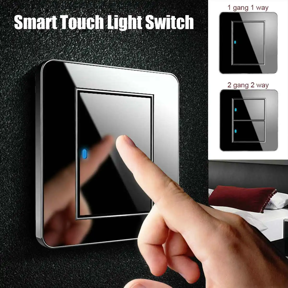 1Gang 1Way/2Gang 2way Touch Smart Switch Acrylic Panel LED Light Smart Touch Screen Switch 250V Lamp Touch Sensor Wall Switch
1Gang 1Way/2Gang 2way Touch Smart Switch Acrylic Panel LED Light Smart Touch Screen Switch 250V Lamp Touch Sensor Wall Switch