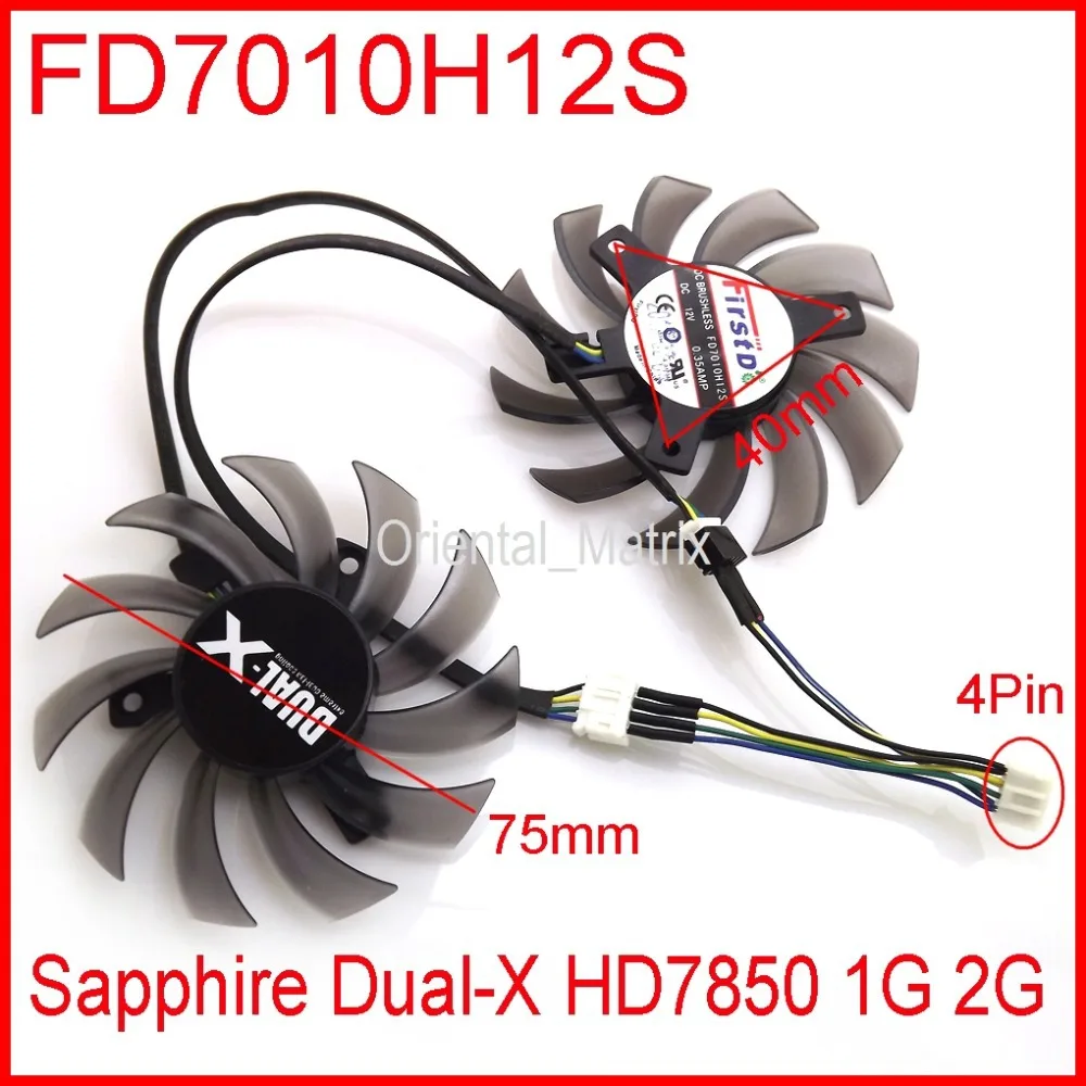 FD7010H12S DC 12 В 0.35A 75 мм 40x40x40 мм для сапфира Dual-X HD7850 1 г 2 г видеокарта вентилятор 4Pin
FD7010H12S DC 12 В 0.35A 75 мм 40x40x40 мм для сапфира Dual-X HD7850 1 г 2 г видеокарта вентилятор 4Pin
