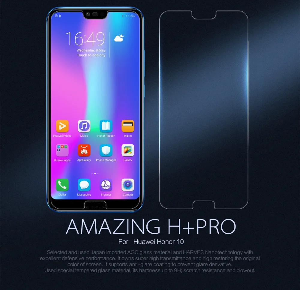 Nillkin Tempered Glass Film for Huawei Honor 10 Amazing H+Pro H Nano Anti-Explosion 9H hard Protective Screen Protector
Nillkin Tempered Glass Film for Huawei Honor 10 Amazing H+Pro H Nano Anti-Explosion 9H hard Protective Screen Protector