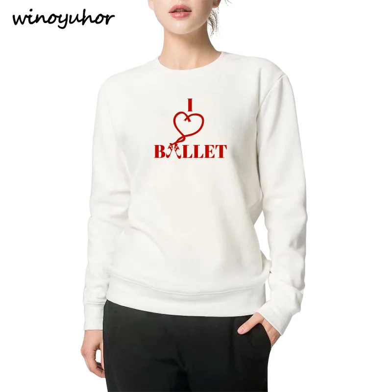 New Winter Love Ballet Hoodies Cotton Long Sleeve Woman Dance Ballerina Sweatshirts Top Fashion Female Girl Pullover
New Winter Love Ballet Hoodies Cotton Long Sleeve Woman Dance Ballerina Sweatshirts Top Fashion Female Girl Pullover