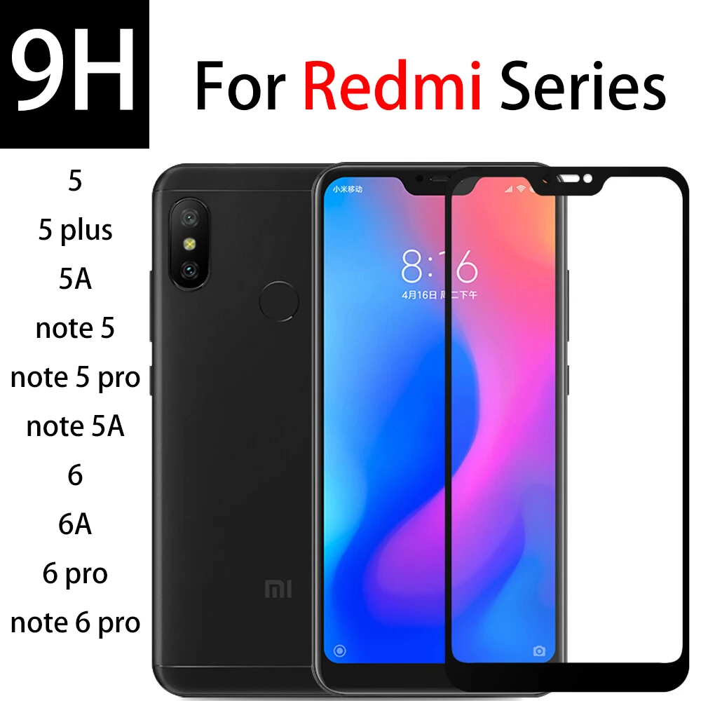 

9H Screen protector 360 Full for xiaomi redmi 6 pro tempered glass redme note 5 5A 6A plus glas xaomi xiomi xiami xiaome celular