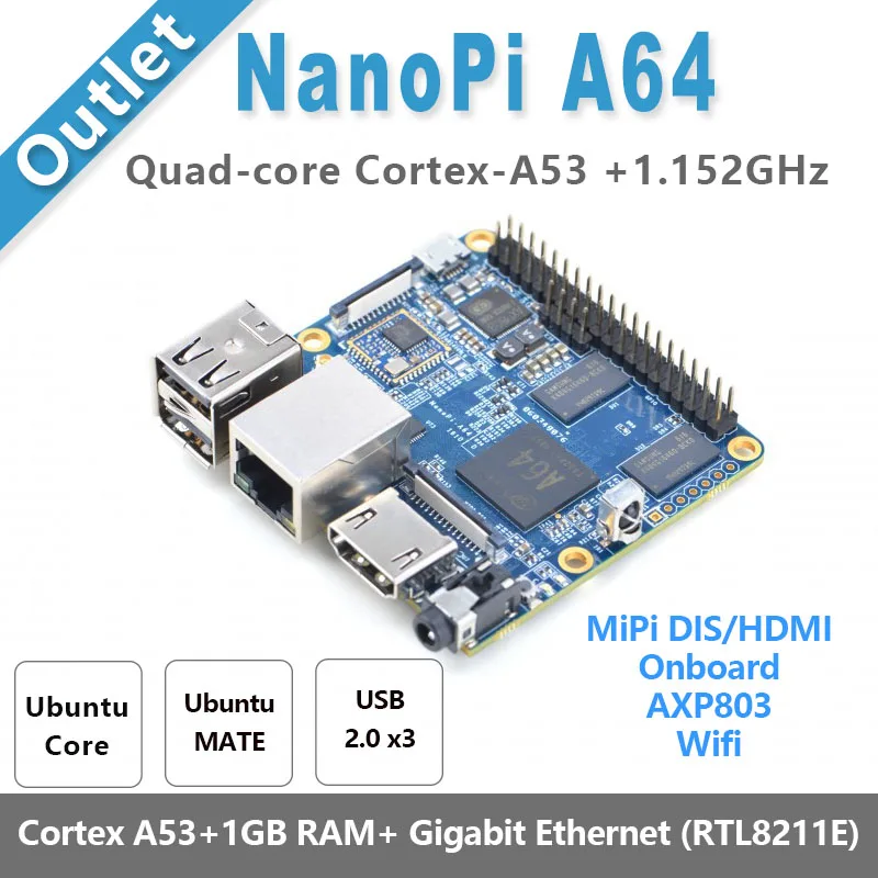 NanoPi A64 Allwinner A64,64 Bit High-performance,Quad-Core A53 Demo Board, Running UbuntuCore & Ubuntu MATE
NanoPi A64 Allwinner A64,64 Bit High-performance,Quad-Core A53 Demo Board, Running UbuntuCore & Ubuntu MATE