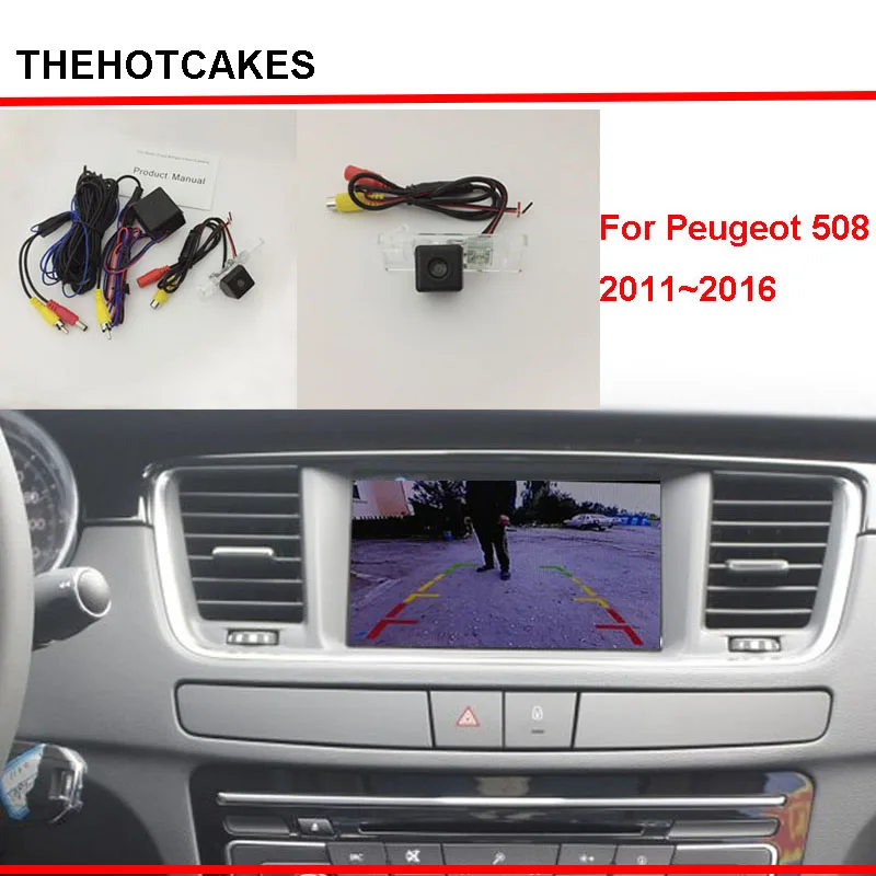 Камера заднего вида thehotcakes для Peugeot 508 2011 ~ 2016 оригинальный экран совместимый с