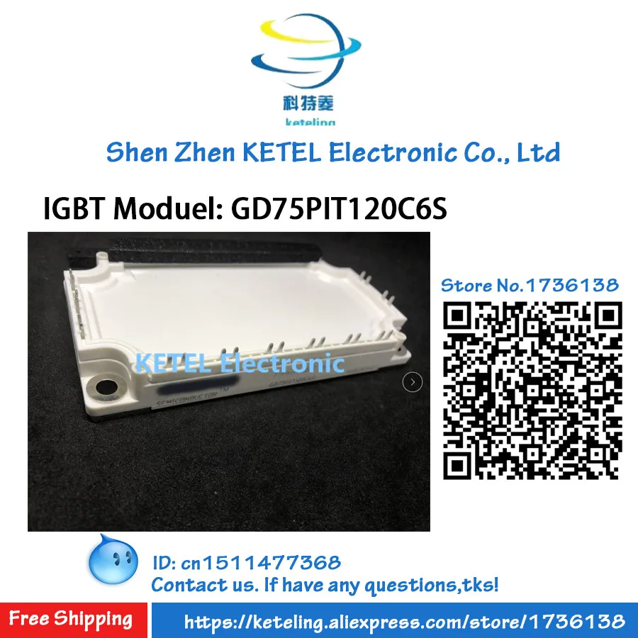 Freeshipping GD100HFL120C1S GD100FFL120C6S-G8 GD100FFL120C6S GD75PIT120C6S GD150FFL120C6S IGBT module
Freeshipping GD100HFL120C1S GD100FFL120C6S-G8 GD100FFL120C6S GD75PIT120C6S GD150FFL120C6S IGBT module
