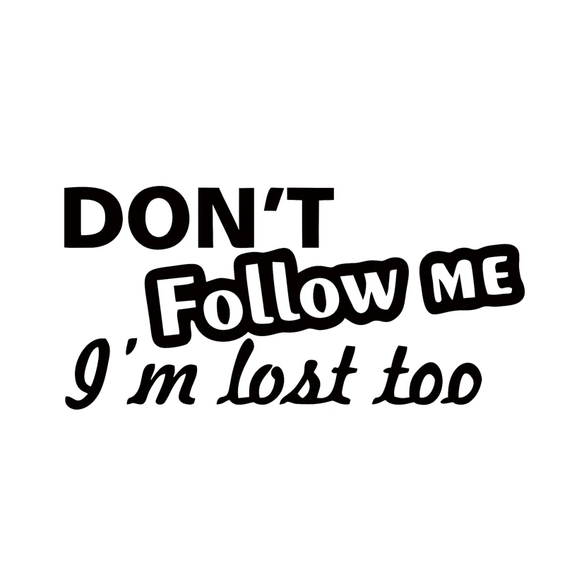 1Pcs 16.5*8cm Car Tags Do Not Follow Me I'M Lost Too Car Accessories Car Styling JdM The Effect Diagram Is For Reference Only
1Pcs 16.5*8cm Car Tags Do Not Follow Me I'M Lost Too Car Accessories Car Styling JdM The Effect Diagram Is For Reference Only