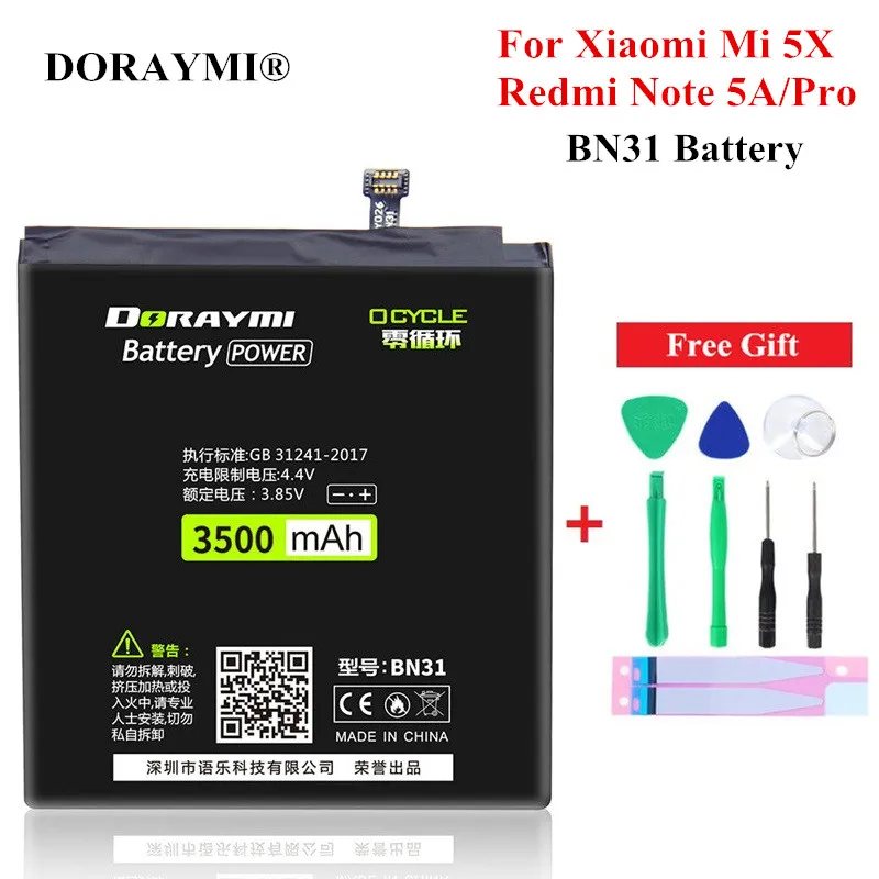 DORAYMI BN31 Rechargeable Phone Battery for Xiaomi Mi 5X Mi5x Redmi Note 5A/Pro 3 Lithium Battery Replacement Bateria + Tools
DORAYMI BN31 Rechargeable Phone Battery for Xiaomi Mi 5X Mi5x Redmi Note 5A/Pro 3 Lithium Battery Replacement Bateria + Tools