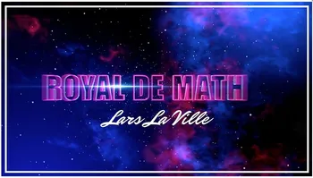 Royal De Math by Lars La Ville magic tricks