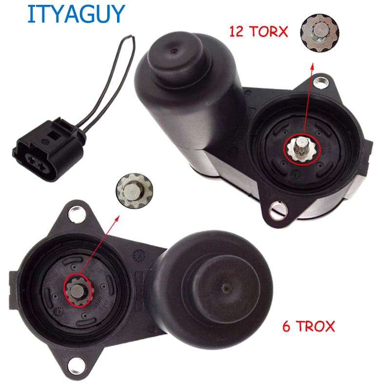 6/12 TORX 3C0998281A 3C0998281B 32330208 3C0998281 Rear Caliper Parking Brake Servo Motor for V*W P*assat B6 B7 T*iguan A*udi Q3
6/12 TORX 3C0998281A 3C0998281B 32330208 3C0998281 Rear Caliper Parking Brake Servo Motor for V*W P*assat B6 B7 T*iguan A*udi Q3