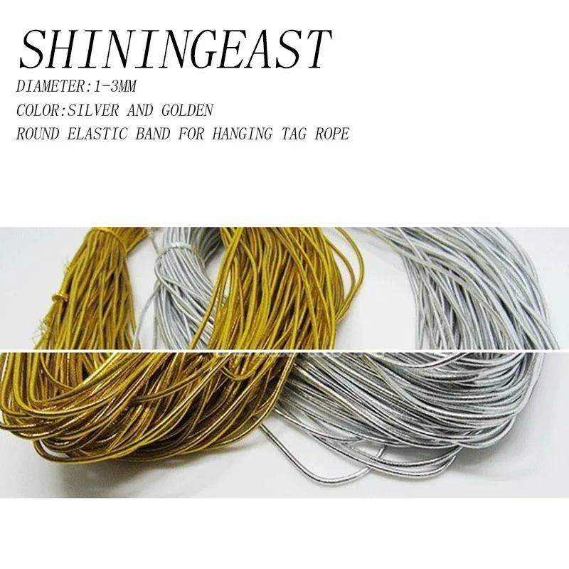 10-75m/lot 1-3mm golden silver round elastic band elastic hanging tag elastic rope sewing diy craft accessories 1888
10-75m/lot 1-3mm golden silver round elastic band elastic hanging tag elastic rope sewing diy craft accessories 1888