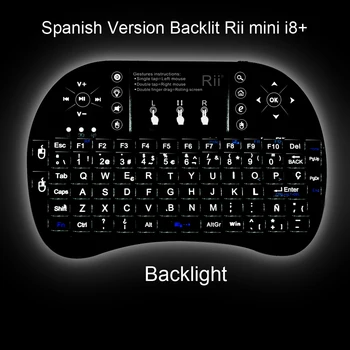 Original Rii mini i8+ Backlit Wireless Spanish Keyboard with Touchpad for Mini PC, Smart TV, Android TV Box, PC
Original Rii mini i8+ Backlit Wireless Spanish Keyboard with Touchpad for Mini PC, Smart TV, Android TV Box, PC