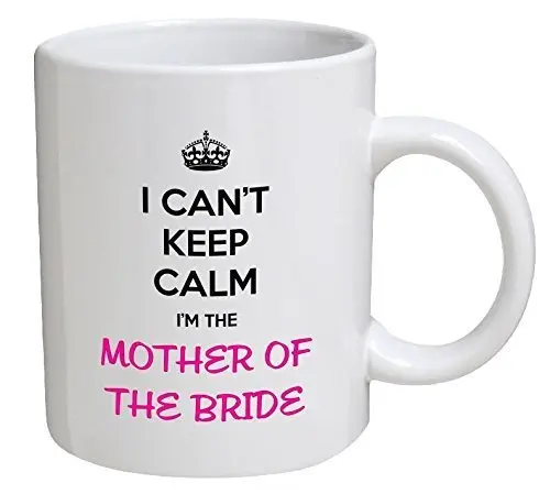 Funny I Can't Keep Clam Mother of the Bride Coffee Mug Cup Novelty Mother Bride Birdal Party Gifts Wedding Engagement Cups 11oz
Funny I Can't Keep Clam Mother of the Bride Coffee Mug Cup Novelty Mother Bride Birdal Party Gifts Wedding Engagement Cups 11oz