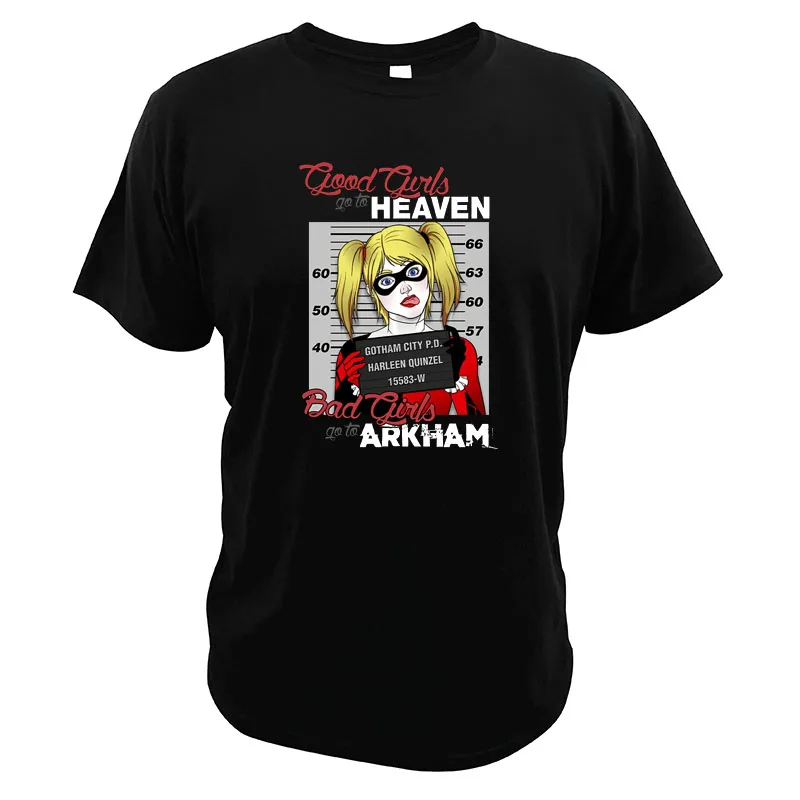 Harley Quinn T shirt Clown The Joker Good Girl Go To Heaven Bad Girl Go To Arkham Tshirt
Harley Quinn T shirt Clown The Joker Good Girl Go To Heaven Bad Girl Go To Arkham Tshirt