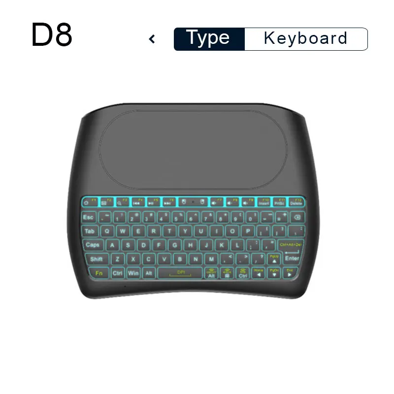 keyboard Backlight D8 S Mini Keyboard 2.4GHz Wireless Air Mouse Touchpad Controller for Android TV Box pk x96mini
keyboard Backlight D8 S Mini Keyboard 2.4GHz Wireless Air Mouse Touchpad Controller for Android TV Box pk x96mini