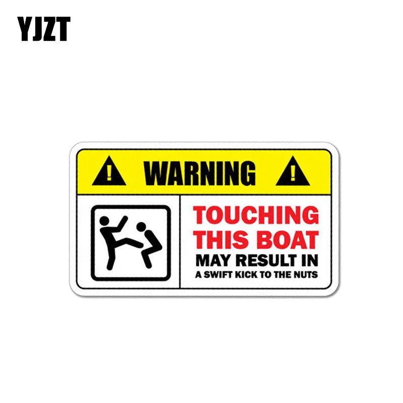 YJZT 12.7CM*6.8CM Warning Car Sticker Touching This Boat May Result In A Swift Kick To The Nuts Decal 12-1009
YJZT 12.7CM*6.8CM Warning Car Sticker Touching This Boat May Result In A Swift Kick To The Nuts Decal 12-1009