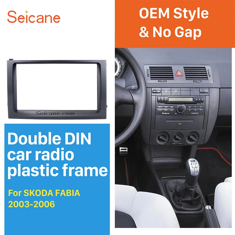 Seicane Classic Double Din Car Radio Fascia DVD Frame Face Plate Panel Kit for 2003-2006 Skoda Fabia Trim Installation
Seicane Classic Double Din Car Radio Fascia DVD Frame Face Plate Panel Kit for 2003-2006 Skoda Fabia Trim Installation