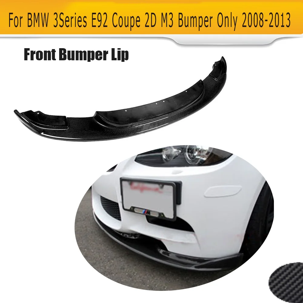 carbon fiber front bumper Lip Spoiler for BMW 3 Series E92 Coupe E90 Sedan M3 Bumper 2008-2013 Car Styling
carbon fiber front bumper Lip Spoiler for BMW 3 Series E92 Coupe E90 Sedan M3 Bumper 2008-2013 Car Styling