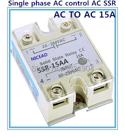 Single phase solid state relay AC to AC SSR-15AA 15A SSR relay input 24-380VAC output 80-250VAC
Single phase solid state relay AC to AC SSR-15AA 15A SSR relay input 24-380VAC output 80-250VAC
