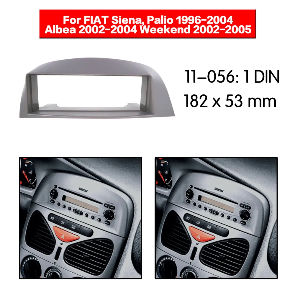 Car Radio Fascia Frame Kit For FIAT Siena,Palio 1996-2004 Albea 2002-2004 Weekend 2002-2005 Bezel Facia Panel Trim Dash 1 Din
Car Radio Fascia Frame Kit For FIAT Siena,Palio 1996-2004 Albea 2002-2004 Weekend 2002-2005 Bezel Facia Panel Trim Dash 1 Din