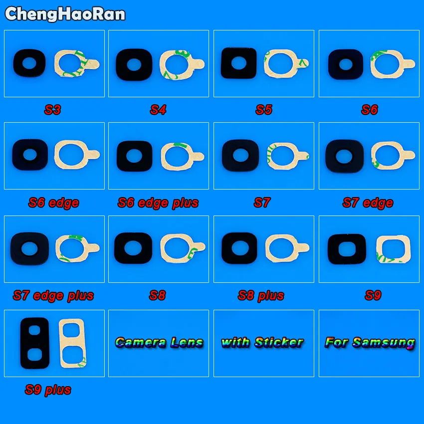 

ChengHaoRan Camera Glass Lens for Samsung Galaxy S3 S4 S5 S6 S7 Edge Plus S8 S9 Back Rear Camera Lens with Adhesive Sticker