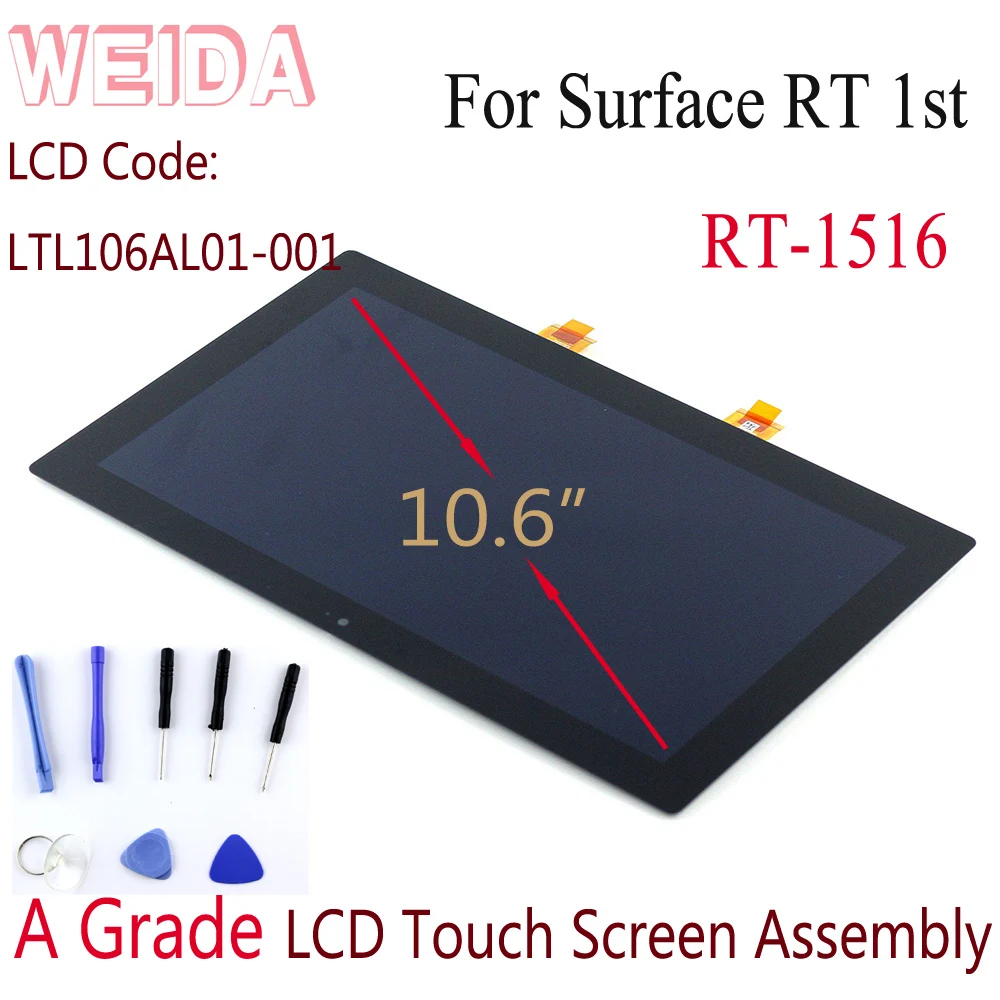 WEIDA LCD Replacment For Microsoft Surface RT 1516 10.6" LCD Display Touch Screen Assembly Surface RT LCD LTL106AL01-001
WEIDA LCD Replacment For Microsoft Surface RT 1516 10.6" LCD Display Touch Screen Assembly Surface RT LCD LTL106AL01-001
