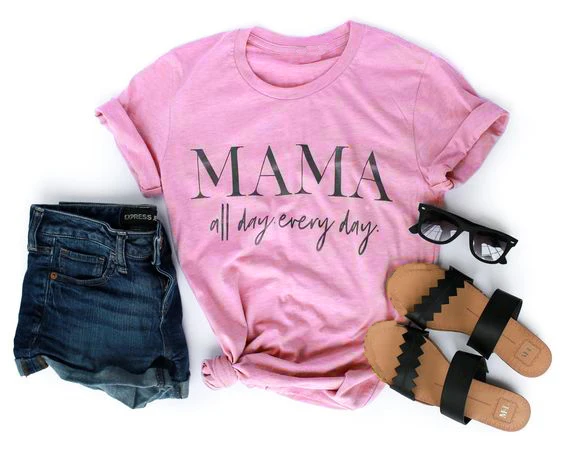 

Sugarbaby Mama all day everyday T-Shirt Tumblr 90s Casual Hipster Tee Unisex Stylish Short Sleeve Top outfits Mama Slogan Tops