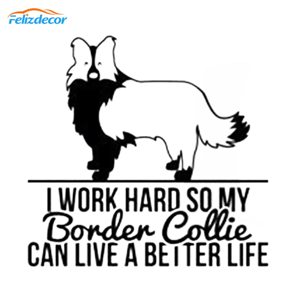 15cm wide Border Collie Decal "I Work Hard So My ... " Border Collie Vinyl Car Sticker Cute Art Car Bumper Animals Decor L656
15cm wide Border Collie Decal "I Work Hard So My ... " Border Collie Vinyl Car Sticker Cute Art Car Bumper Animals Decor L656