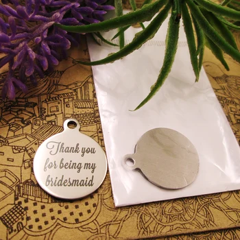 20pcs--"Thank You for Being My Bridesmaid"stainless steel charms 5 styles for choosing DIY Charms for necklace bracelets
20pcs--"Thank You for Being My Bridesmaid"stainless steel charms 5 styles for choosing DIY Charms for necklace bracelets