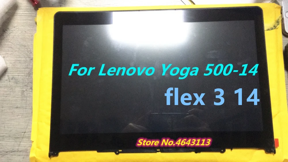 original For Lenovo Yoga 500 14 Flex 3 14 LED LCD Touch Screen Display Assembly With Frame
original For Lenovo Yoga 500 14 Flex 3 14 LED LCD Touch Screen Display Assembly With Frame